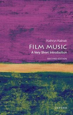 Film Music: A Very Short Introduction - Paperback | Diverse Reads