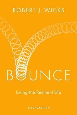 Bounce: Living the Resilient Life - Hardcover | Diverse Reads