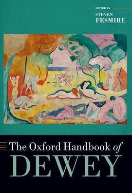 The Oxford Handbook of Dewey - Paperback | Diverse Reads