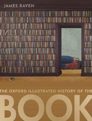 The Oxford Illustrated History of the Book - Paperback | Diverse Reads