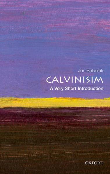 Calvinism: A Very Short Introduction - Paperback | Diverse Reads