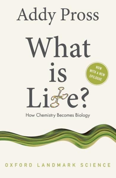 What is Life?: How Chemistry Becomes Biology - Paperback | Diverse Reads