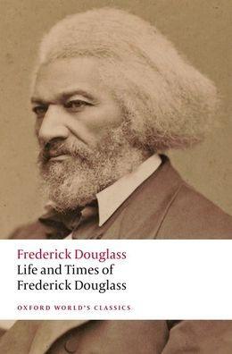Life and Times of Frederick Douglass: Written by Himself - Paperback | Diverse Reads