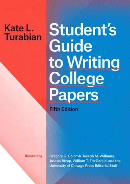 Student's Guide to Writing College Papers, Fifth Edition - Paperback | Diverse Reads