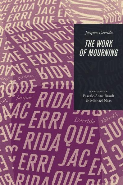 The Work of Mourning - Paperback | Diverse Reads
