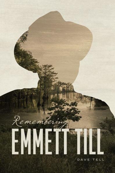 Remembering Emmett Till - Paperback | Diverse Reads