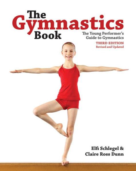 The Gymnastics Book: The Young Performer's Guide to Gymnastics - Paperback | Diverse Reads