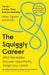 The Squiggly Career - Paperback | Diverse Reads