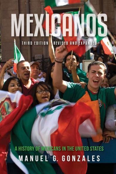 Mexicanos, Third Edition: A History of Mexicans in the United States - Diverse Reads