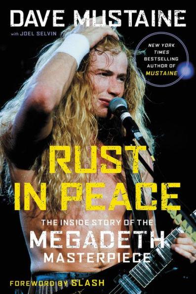 Rust in Peace: The Inside Story of the Megadeth Masterpiece - Paperback | Diverse Reads