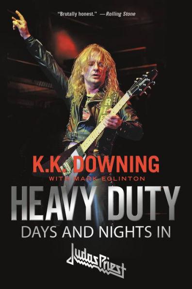Heavy Duty: Days and Nights in Judas Priest - Paperback | Diverse Reads