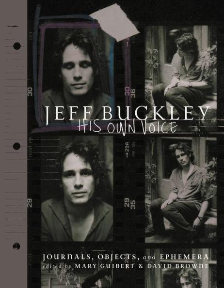 Jeff Buckley: His Own Voice - Hardcover | Diverse Reads