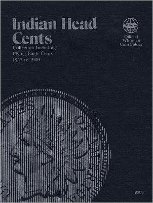 Coin Folders Cents: Indian, 1857-1909 - Paperback | Diverse Reads