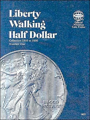 Liberty Walking Half Dollar: 1916-1936 Inclusive - Paperback | Diverse Reads
