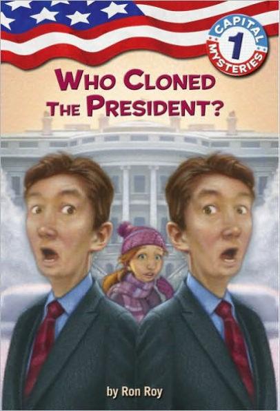 Who Cloned the President? (Capital Mysteries Series #1) - Paperback | Diverse Reads
