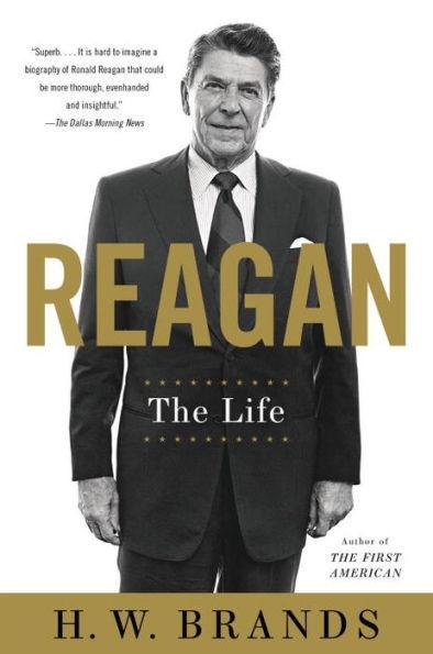 Reagan: The Life - Paperback | Diverse Reads