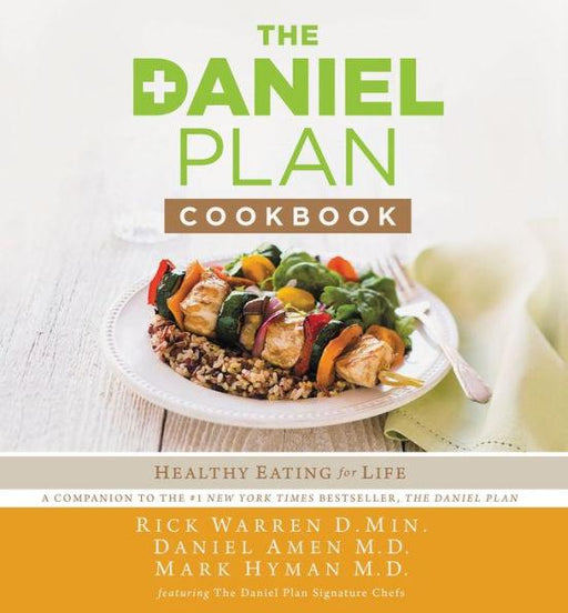 The Daniel Plan Cookbook: Healthy Eating for Life - Hardcover | Diverse Reads