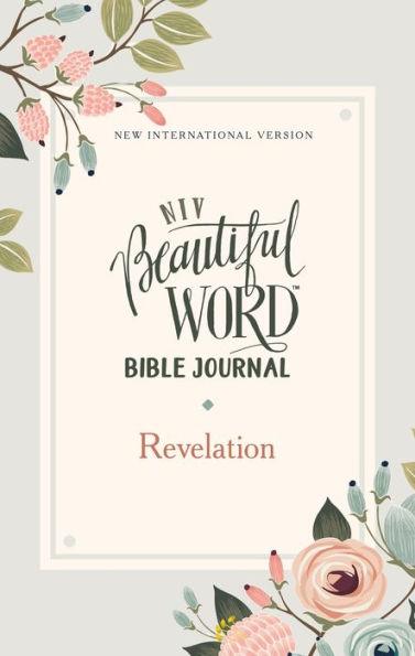 NIV, Beautiful Word Bible Journal, Revelation, Paperback, Comfort Print - Paperback | Diverse Reads