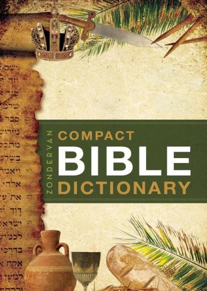 Zondervan Compact Bible Dictionary - Paperback | Diverse Reads