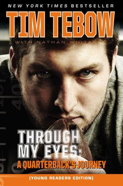 Through My Eyes: A Quarterback's Journey (Young Readers Edition) - Paperback | Diverse Reads