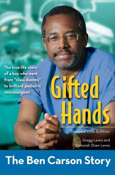 Gifted Hands, Revised Kids Edition: The Ben Carson Story - Paperback | Diverse Reads