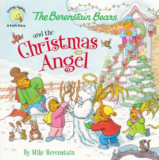 The Berenstain Bears and the Christmas Angel - Paperback | Diverse Reads