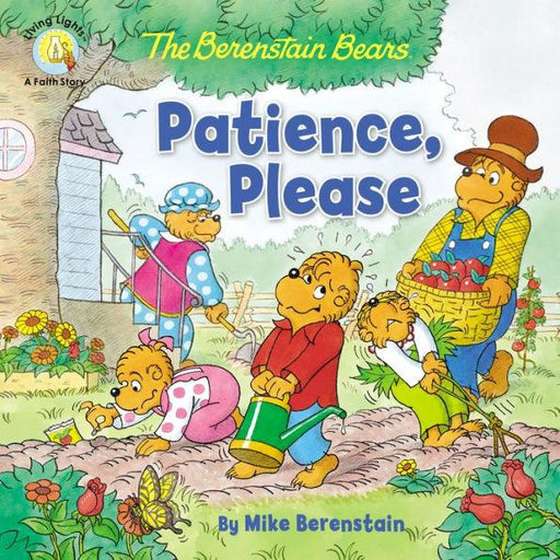The Berenstain Bears Patience, Please - Paperback | Diverse Reads