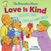 The Berenstain Bears Love Is Kind - Paperback | Diverse Reads