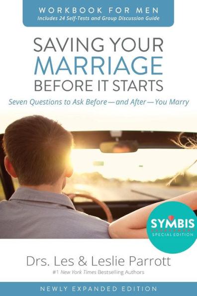 Saving Your Marriage Before It Starts Workbook for Men Updated: Seven Questions to Ask Before---and After---You Marry - Paperback | Diverse Reads