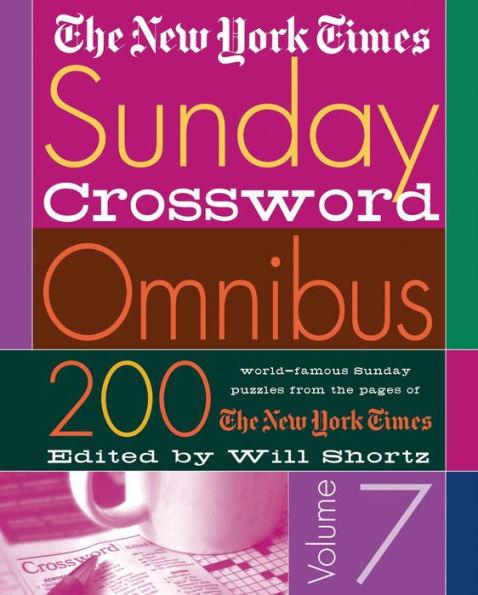 The New York Times Sunday Crossword Omnibus Volume 7: 200 World-Famous Sunday Puzzles from the Pages of The New York Times - Paperback | Diverse Reads