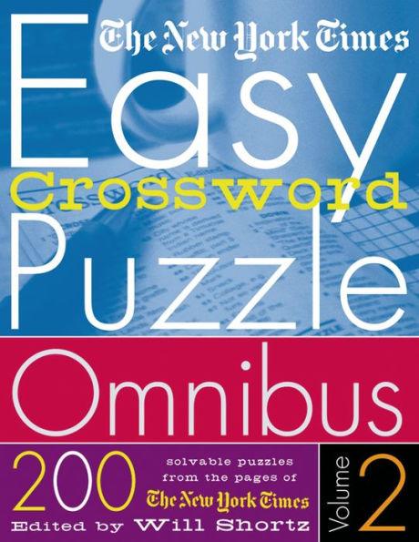 The New York Times Easy Crossword Puzzle Omnibus Volume 2: 200 Solvable Puzzles from the Pages of The New York Times - Paperback | Diverse Reads