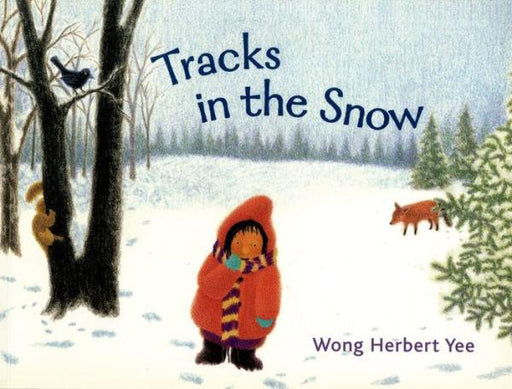 Tracks in the Snow - Paperback | Diverse Reads