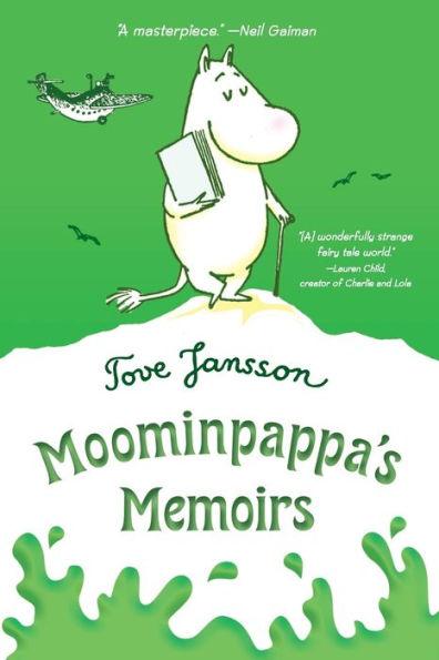 Moominpappa's Memoirs (Moomin Series #4) - Paperback | Diverse Reads