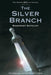 The Silver Branch (Roman Britain Trilogy Series #2) - Paperback | Diverse Reads