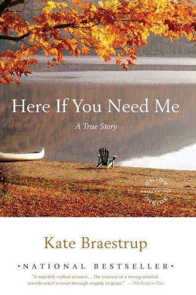 Here If You Need Me: A True Story - Paperback | Diverse Reads
