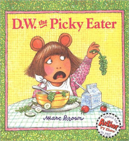 D.W. the Picky Eater (Arthur Series) - Paperback | Diverse Reads