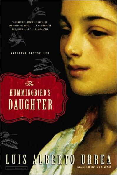 The Hummingbird's Daughter - Paperback(Reprint) | Diverse Reads