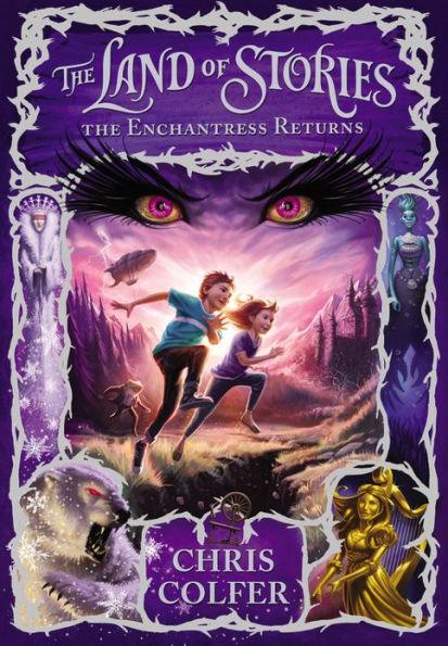 The Enchantress Returns (The Land of Stories Series #2) - Hardcover | Diverse Reads