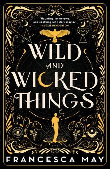 Wild and Wicked Things - Paperback | Diverse Reads