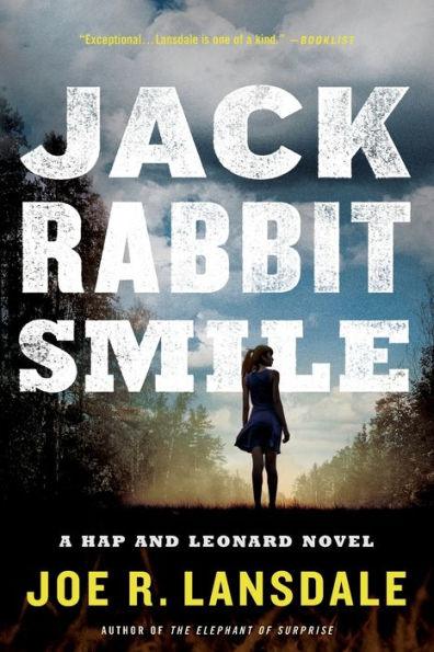Jackrabbit Smile (Hap Collins and Leonard Pine Series #11) - Paperback | Diverse Reads