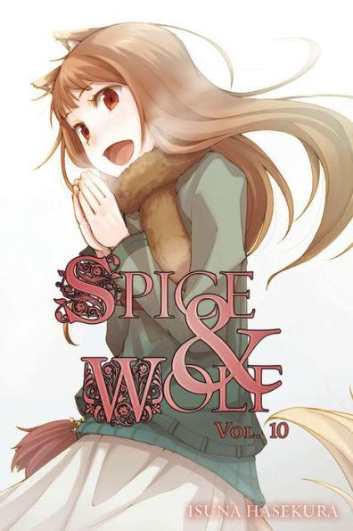 Spice and Wolf, Vol. 10 (light novel) - Paperback | Diverse Reads