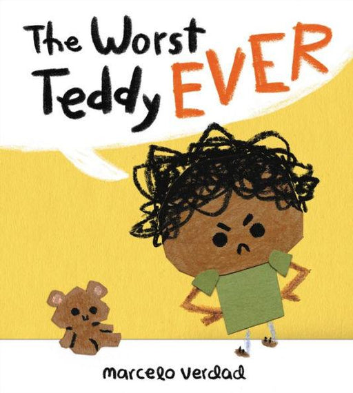 The Worst Teddy Ever - Hardcover | Diverse Reads