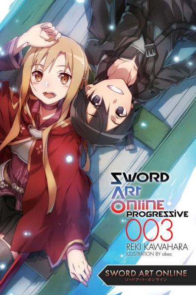 Sword Art Online Progressive 3 (light novel) - Paperback | Diverse Reads
