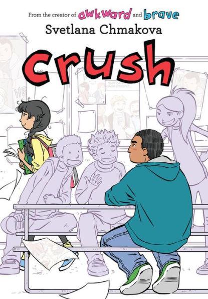 Crush (Berrybrook Middle School Series #3) - Paperback | Diverse Reads