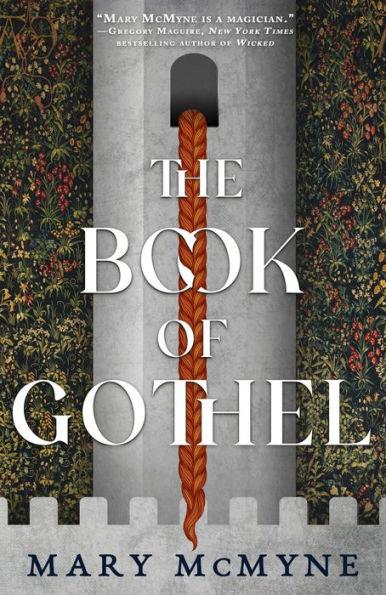 The Book of Gothel - Hardcover | Diverse Reads