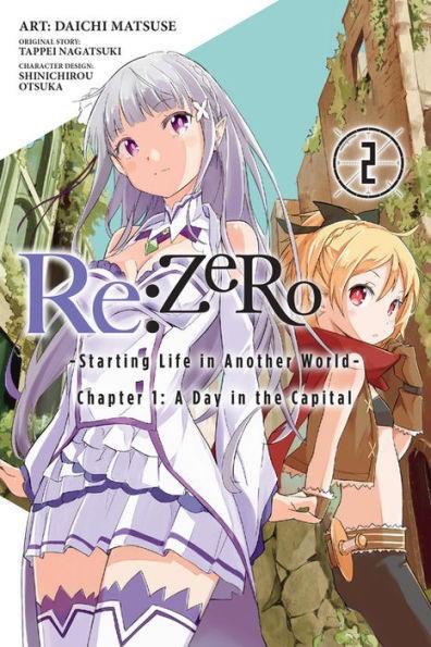 Re:ZERO -Starting Life in Another World-, Chapter 1: A Day in the Capital, Vol. 2 (manga) - Paperback | Diverse Reads