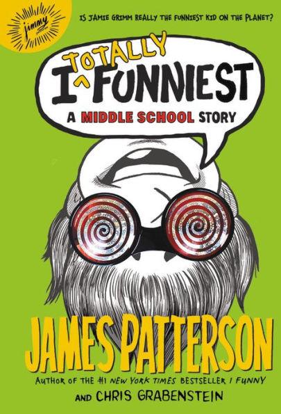 I Totally Funniest: A Middle School Story (I Funny Series #3) - Hardcover | Diverse Reads