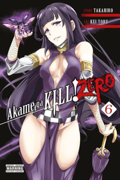 Akame ga KILL! ZERO, Vol. 6 - Paperback | Diverse Reads