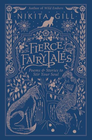 Fierce Fairytales: Poems and Stories to Stir Your Soul - Paperback | Diverse Reads