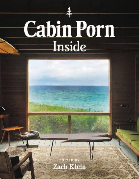 Cabin Porn: Inside - Paperback | Diverse Reads